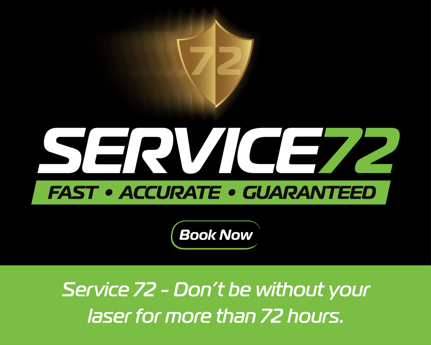 Advertisement for Service 72 with a shield logo and promotional text on a black and green background.